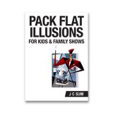 Pack Flat Illusions for Kid's & Family Shows by JC Sum