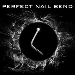 Perfect Nail Bend