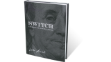 SWITCH - Unfolding The $100 Bill Change by John Lovick