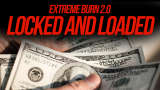 Extreme Burn 2.0 Locked & Loaded by Richard Sanders