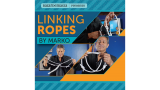 Linking Ropes (Ropes and Online Instructions)  by Marko