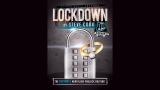 LOCKDOWN (Gimmick and Online Instructions) by Steve Cook and Kaymar Magic