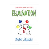 Elimination by Colombini Magic