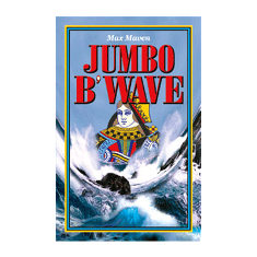 Max Maven's Jumbo B'Wave