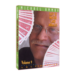 Easy to Master Card Miracles Volume 9 by Michael Ammar