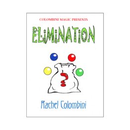 Elimination by Colombini Magic