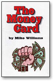 The Money Card by Mike Williams