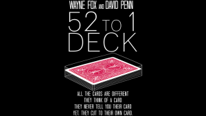 The 52 to 1 Deck by Wayne Fox and David Penn