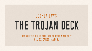 Trojan Deck Standard Index - Gimmicks and Online Instructions by Joshua Jay