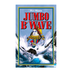 Max Maven's Jumbo B'Wave - Trick