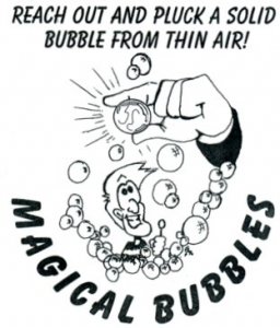Magical Bubbles