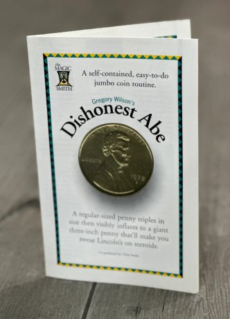 Dishonest Abe by Gregory Wilson