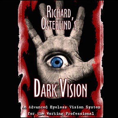 Dark Vision by Richard Osterlind