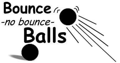 Bounce No Bounce Balls