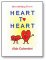 Heart to Heart by Aldo Colombini