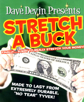 Stretch a Buck